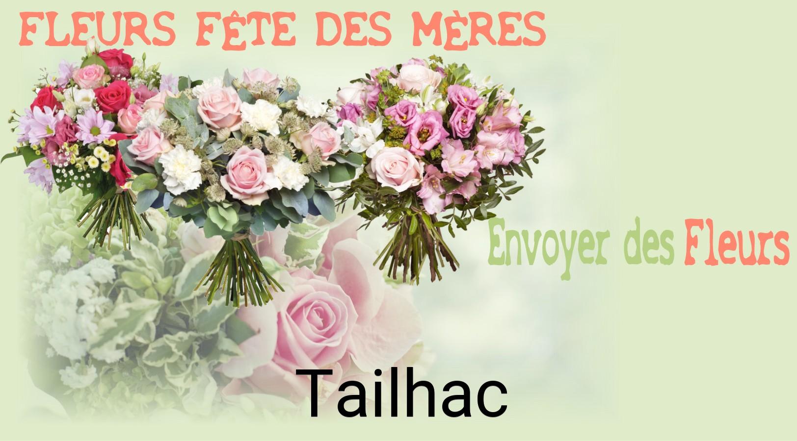 Bouquet de Fête des Mères livré à Tailhac